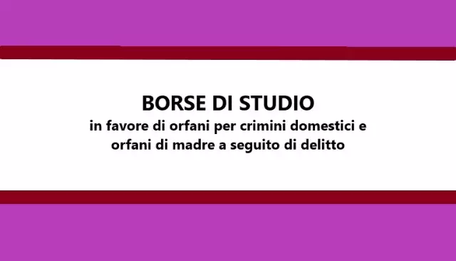 Borse di studio in favore orfani crimini domestici