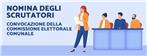 Commissione Elettorale Comunale per la nomina degli Scrutatori
